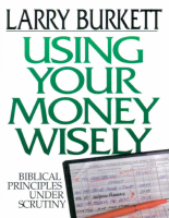 Using_Your_Money_Wisely_Biblical_Principles_Under_Scrutiny_Larry.pdf